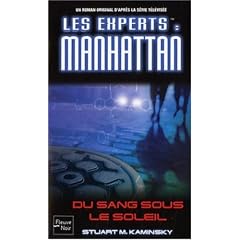 Les Experts : Manhattan, Tome 12 : Du sang sous le soleil