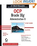 OCP: Oracle 10g Administration II Stu...