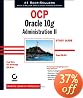 OCP: Oracle 10g Administration II Study Guide: Exam 1Z0-043