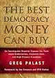 The Best Democracy Money Can Buy