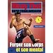 Muay Thai boxe tha�landaise, vol 1 : Forger son corps et son mental