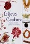 Bijoux Couture : Bijoux textiles, perles et mati�res