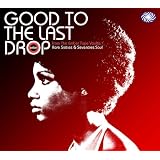 Good To The Last Dropby Various Artists
