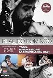 Placido Domingo: My Greatest Roles, Vol. 1: Puccini - Tosca / Manon Lescaut / La Fanciulla Del West