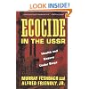 Ecocide in the USSR: Health And Nature Under Siege
