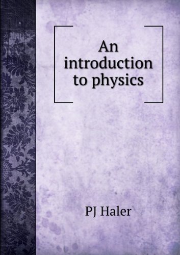 An Introduction to Physics