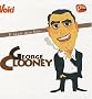 Il �tait une fois... George Clooney