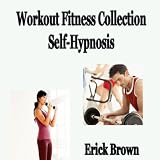 Erick Brown Hypnosis Workout Fitness Super Weight Loss Booster Self-hypnosis Nlp