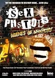 Sex Pistols - Agents of Anarchy - The True Story of the Band That Changed the Face of British Music - John Lydon, Sid Vicious, Malcolm McLaren, Glen Matlock, Paul Cook & Steve Jones [DVD]