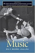 The New Encyclopedia of Southern Culture: Volume 12: Music (New Encyclopedia of Southern Culture)