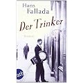 Der Trinker: Roman