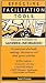 Effective Facilitation Tools Vol.1- Gathering Information