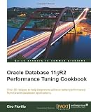  : Oracle Database 11gR2 Performance Tuning Cookbook