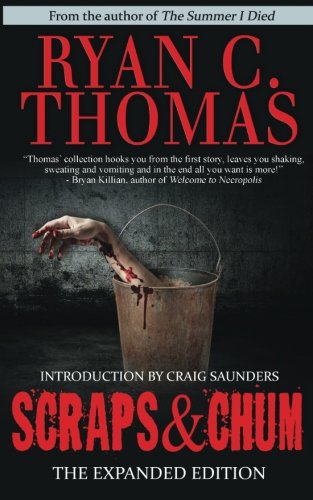 Scraps & Chum: The Expanded Edition
