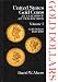 Books : United States Gold Coins An Analysis of Auction Records - Gold Dollars