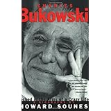 Charles Bukowski: Locked in the Arms of a Crazy Life