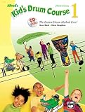 Alfreds Kids Drum Course 1 (Book & CD) (Kids Courses!)