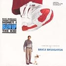Honey, I Blew Up the Kid
