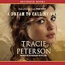 A Dream to Call My Own: The Brides of Gallatin County, Book 3