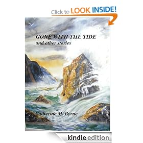 GONE WITH THE TIDE and other stories