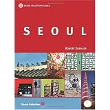 Seoul Selection Guides: SEOUL