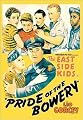 Pride Of The Bowery