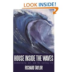 House Inside the Waves: Domesticity, Art, and the Surfing Life