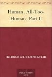 Human, All-Too-Human, Part II