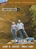 Canyon Echoes: 8 (Red Rock Mysteries)