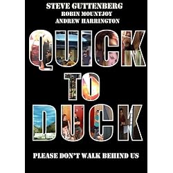 Quick to Duck