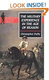 The Military Experience in the Age of Reason (Wordsworth Military Library)
