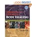 Variants and Pitfalls in Body Imaging: Thoracic, Abdominal and Women's Imaging