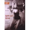 Kette und Kreuz: Lust und Leiden vor 500 Jahren �  Band 3 der Mittelalter-Trilogie von Gerwalt
