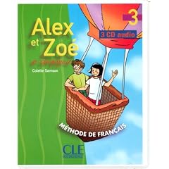 Alex Et Zoe Level 3 Classroom CD (French Edition) by Samson