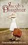 Jacob's Daughter: Book One (An Amish, Christian Romance)
