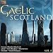 Gaelic Scotland, Vol. 2