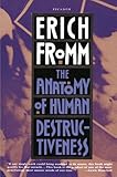 The Anatomy of Human Destructiveness
