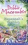 Susannahs Garden (previously Old Boyfriends) (A Blossom Street Story)