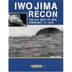 Iwo Jima Recon: The U.S. Navy at War, February 17, 1945