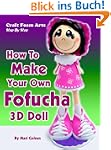 Craft Foam Arts Step By Step: How To...