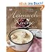 Heimwehk�che. Lieblingsessen aus Omas K�che.