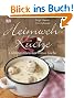 Heimwehk�che. Lieblingsessen aus Omas K�che.
