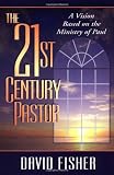 21st Century Pastor