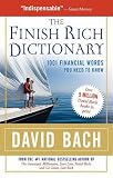 The Finish Rich Dictionary: 1001 Financial Words You Need to Know
