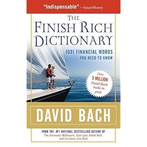 The Finish Rich Dictionary: 1001 Financial Words You Need to Know