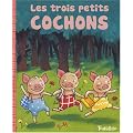 Les trois petits cochons