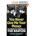 You Never Give Me Your Money: The Battle For The Soul Of The Beatles