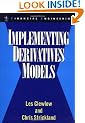 Implementing Derivative Models