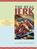 The Real Jerk: New Caribbean Cuisine