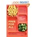 Free for All: Fixing School Food in America (California Studies in Food and Culture)
